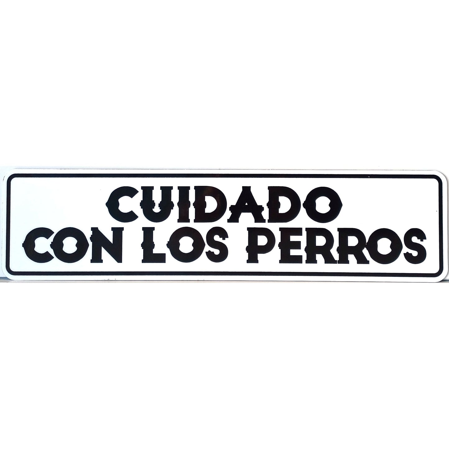 Cuidado Con Los Perros (Spanish Beware Of Dogs) Aluminum Sign 12 X 3