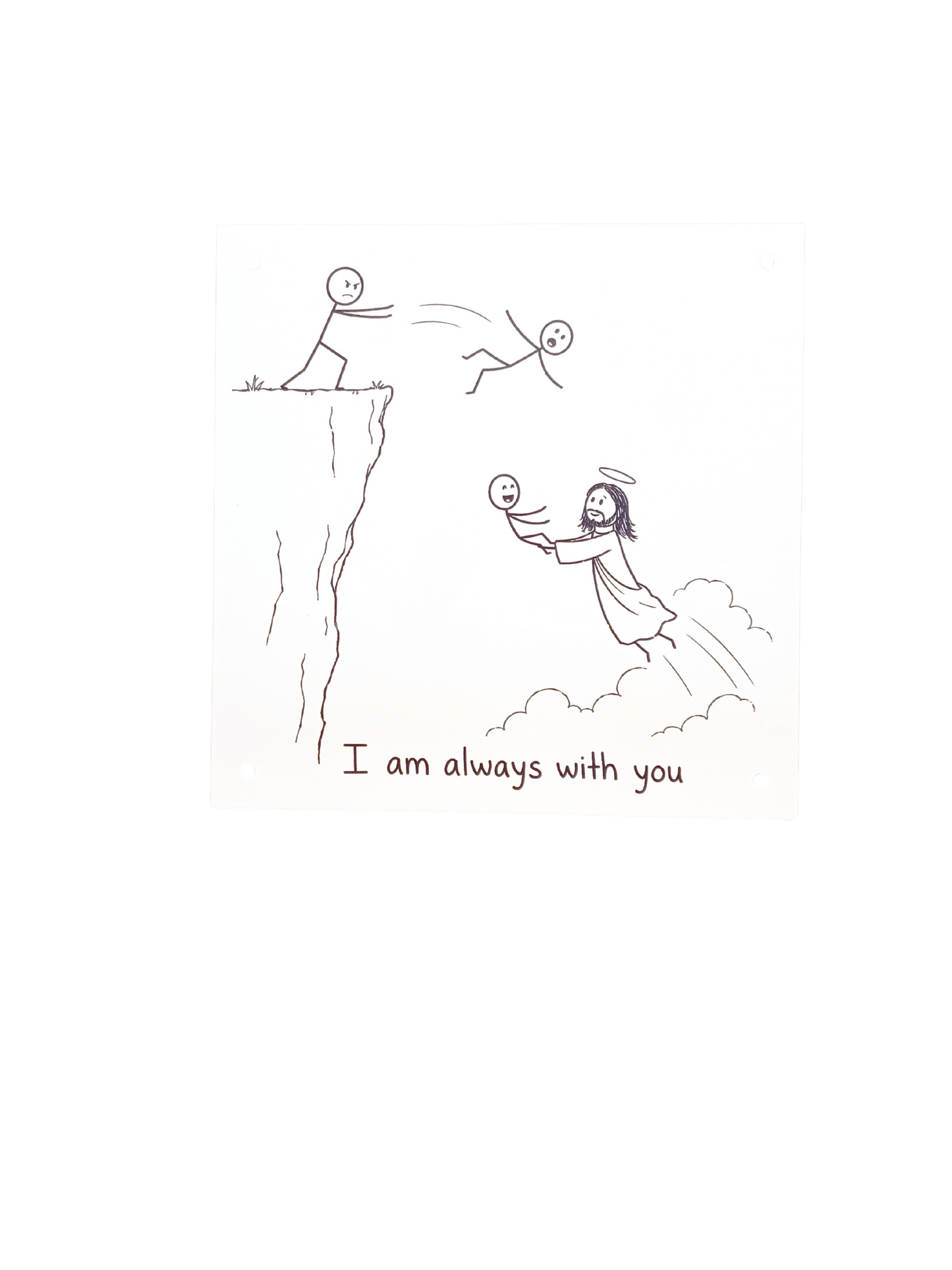 Throw Me Off The Cliff For Jesus Sign