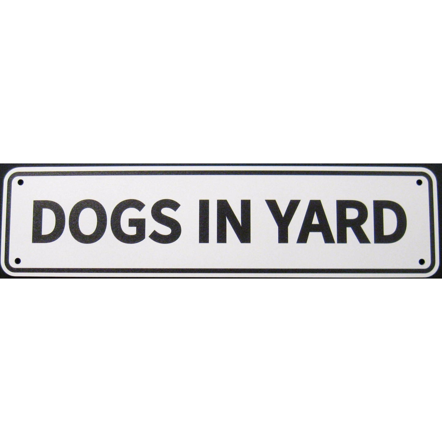 Dogs In Yard Sign Double Layered Aluminum 12 X 3