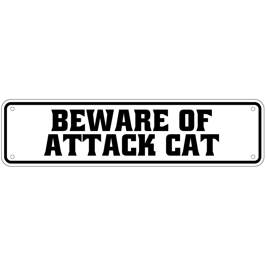 Beware Of Attack Cat Sign Double Layered Aluminum 12 X 3